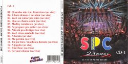 CD SPC 25 ANOS - AO VIVO EM PORTO ALEGRE CD-1 (2013)