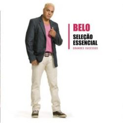belo-belo-selecao-essencial-grandes-sucessos-2012